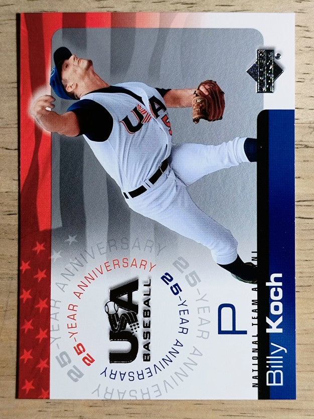 2004 USA Baseball 25th Anniversary #100 Billy Koch