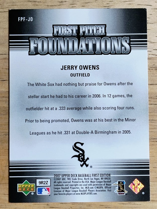 2007 Upper Deck First Edition First Pitch Foundations #JO Jerry Owens