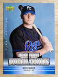 2007 Upper Deck First Edition First Pitch Foundations #MM Mitch Maier