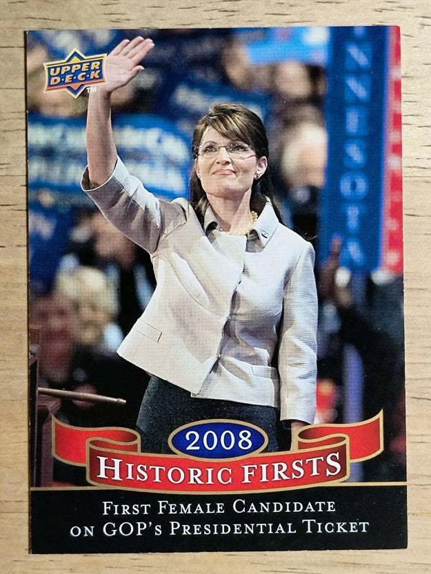 2009 Upper Deck Historic Firsts #HF4 First Woman to Run VP on Republican Ticket