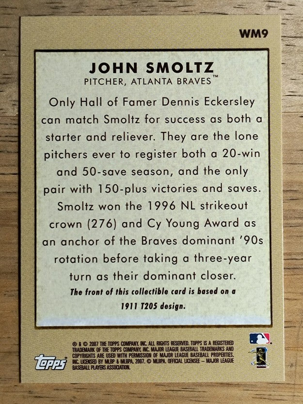 2007 Topps Wal-Mart #WM9 John Smoltz T205