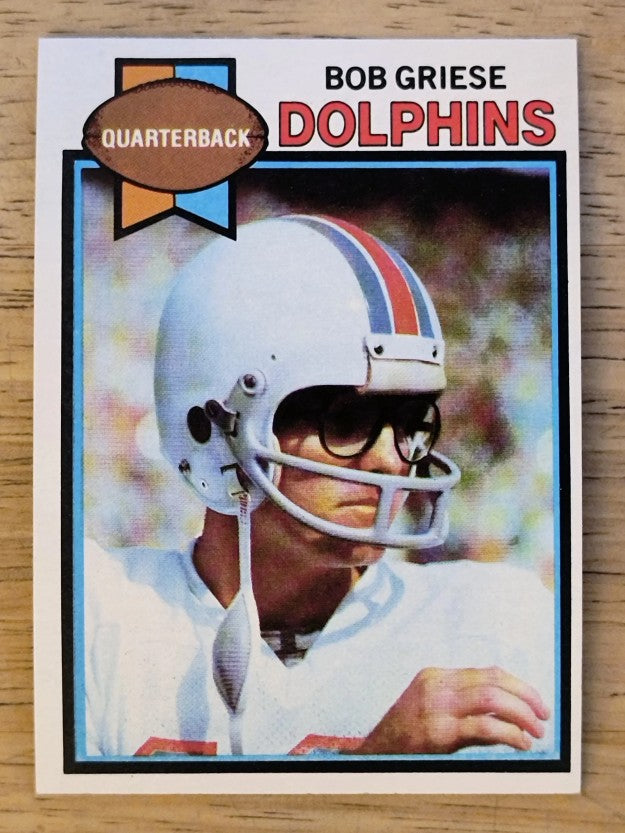 1979 Topps #440 Bob Griese (EXMT)