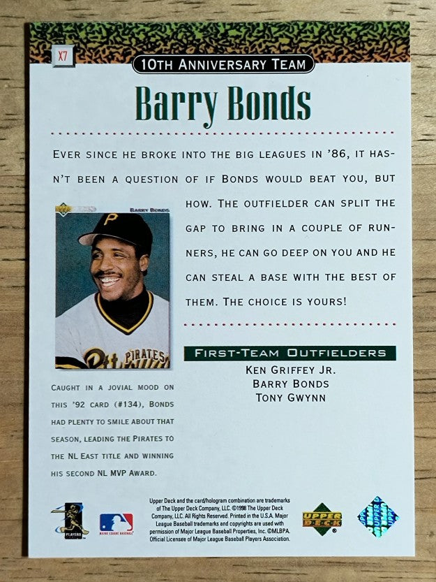 1999 Upper Deck 10th Anniversary Team #X7 Barry Bonds
