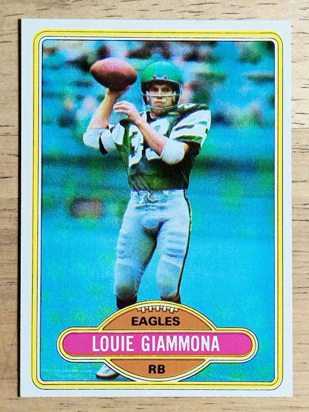 1980 Topps #199 Louie Giammona RC (NMMT)