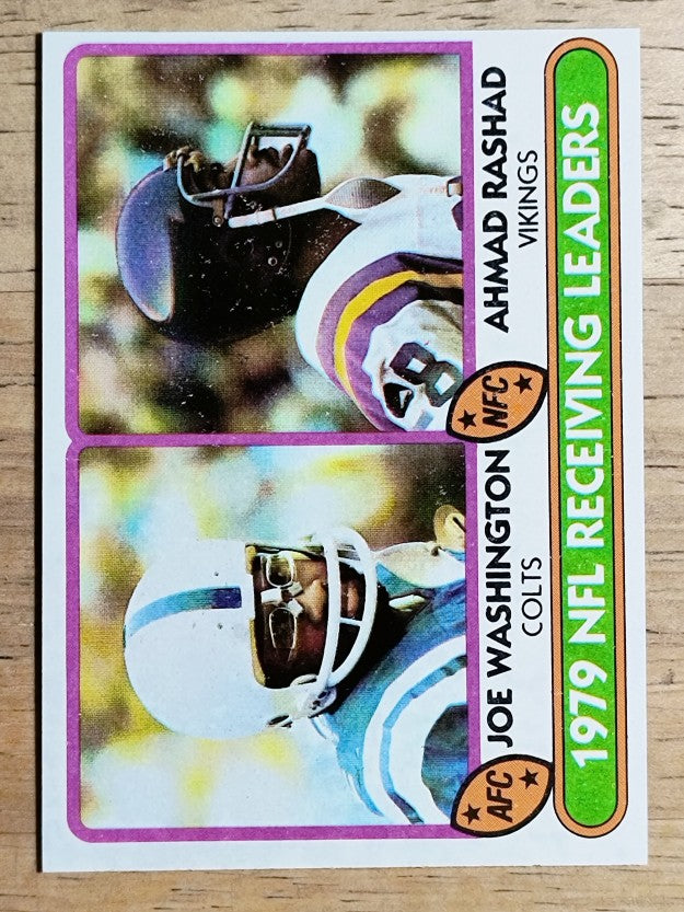1980 Topps #332 Receiving Leaders/Joe Washington/Ahmad Rashad (EXMT)