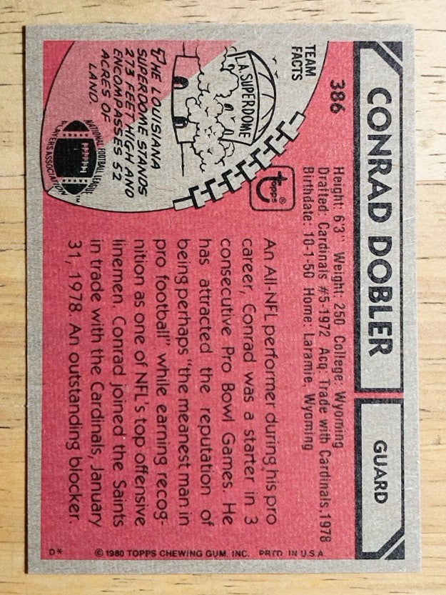 1980 Topps #386 Conrad Dobler (NMMT)
