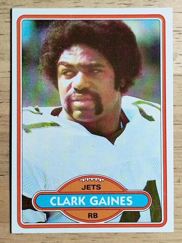 1980 Topps #464 Clark Gaines (NMMT)