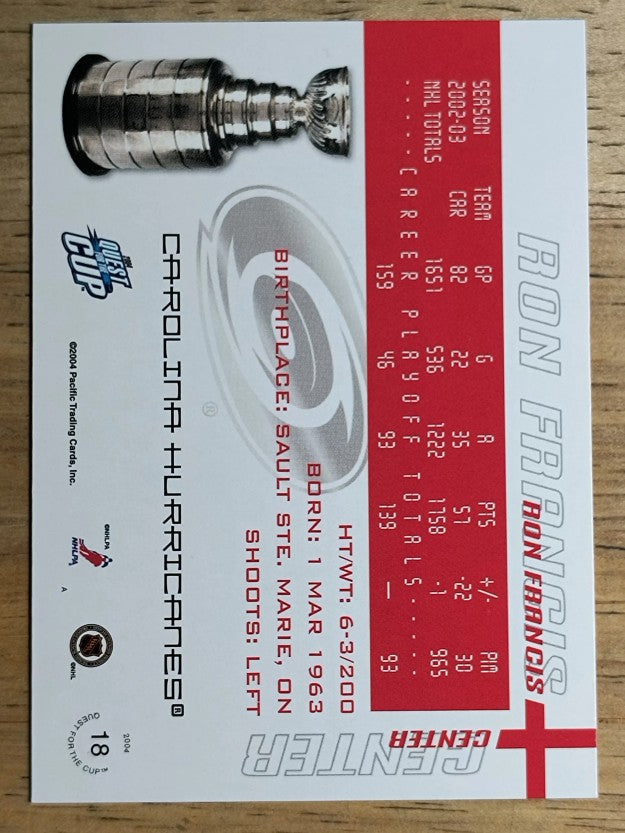 2003-04 Pacific Quest for the Cup #18 Ron Francis