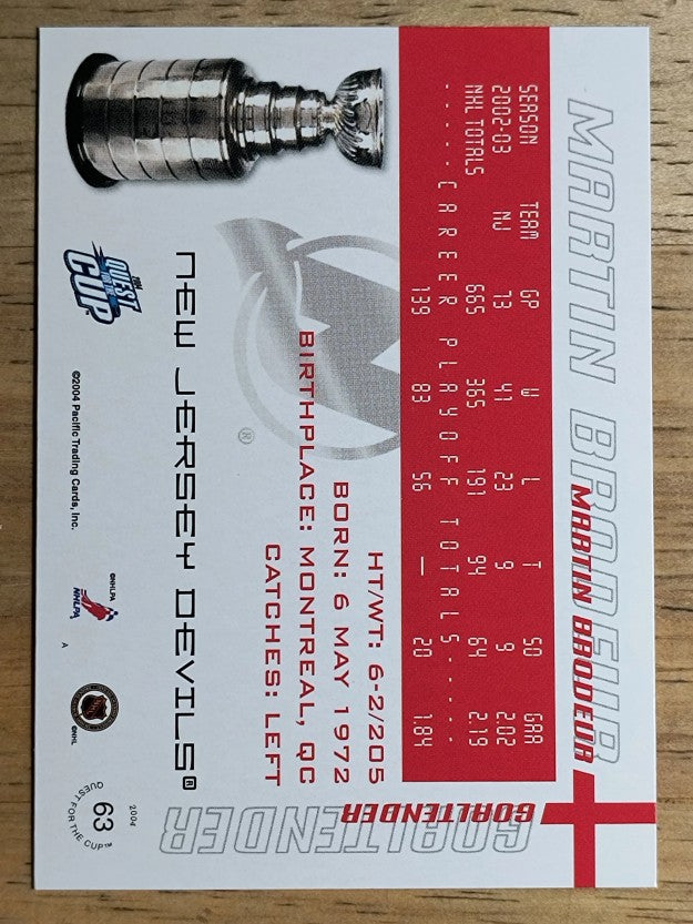2003-04 Pacific Quest for the Cup #63 Martin Brodeur
