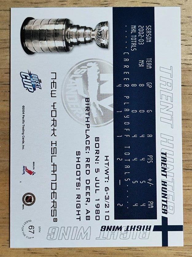 2003-04 Pacific Quest for the Cup #67 Trent Hunter