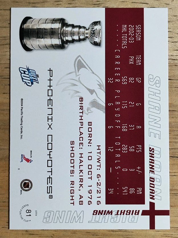 2003-04 Pacific Quest for the Cup #81 Shane Doan