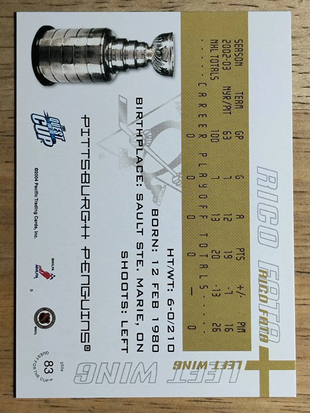 2003-04 Pacific Quest for the Cup #83 Rico Fata