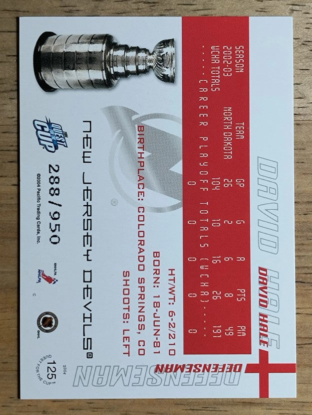 2003-04 Pacific Quest for the Cup #125 David Hale RC