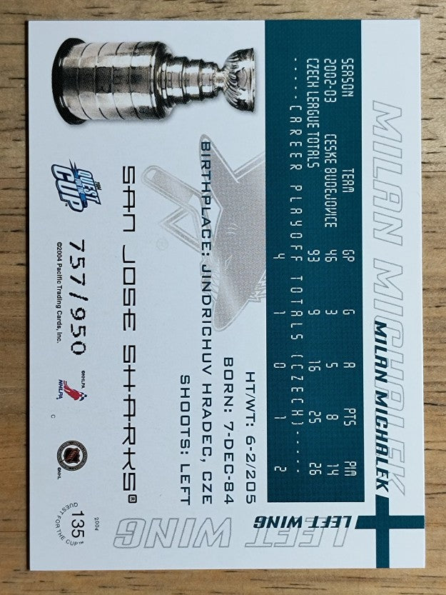 2003-04 Pacific Quest for the Cup #135 Milan Michalek RC