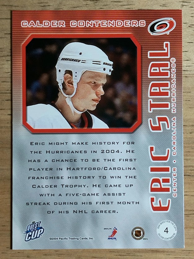 2003-04 Pacific Quest for the Cup Calder Contenders #4 Eric Staal