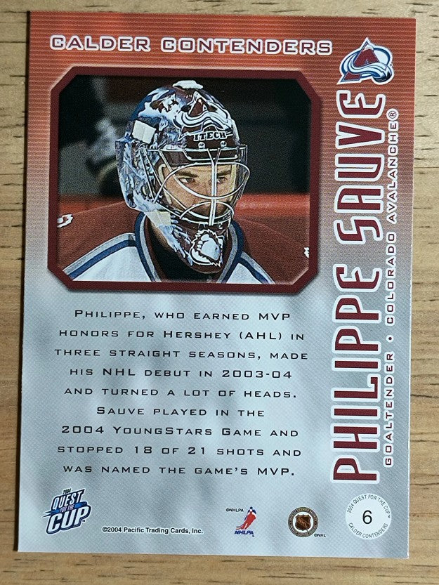 2003-04 Pacific Quest for the Cup Calder Contenders #6 Philippe Sauve