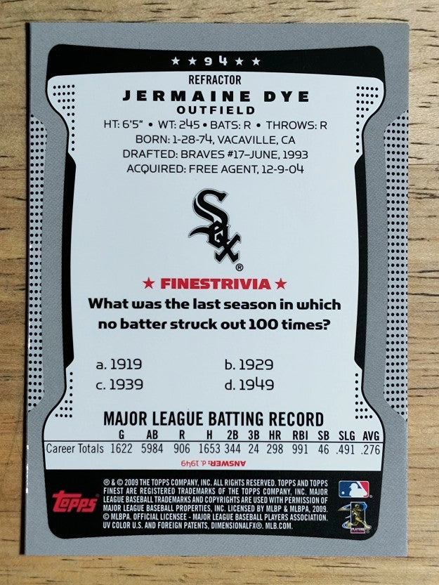 2009 Finest Refractors #94 Jermaine Dye