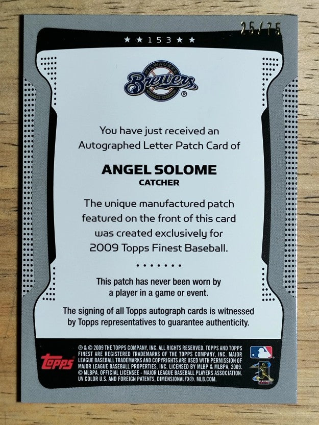 2009 Finest Refractors #153 Angel Salome AU/75