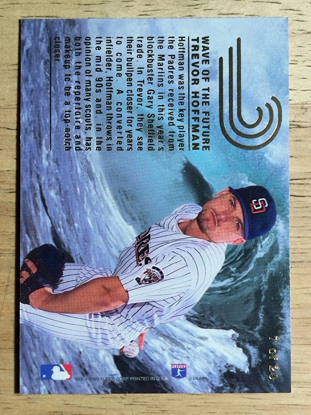 1993 Flair Wave of the Future #7 Trevor Hoffman (EXMT)