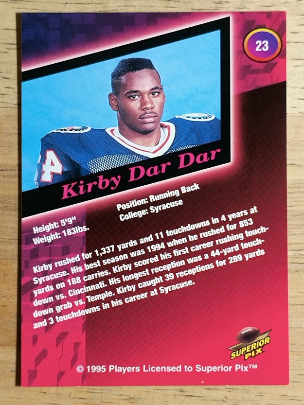 1995 Superior Pix #23 Kirby Dar Dar