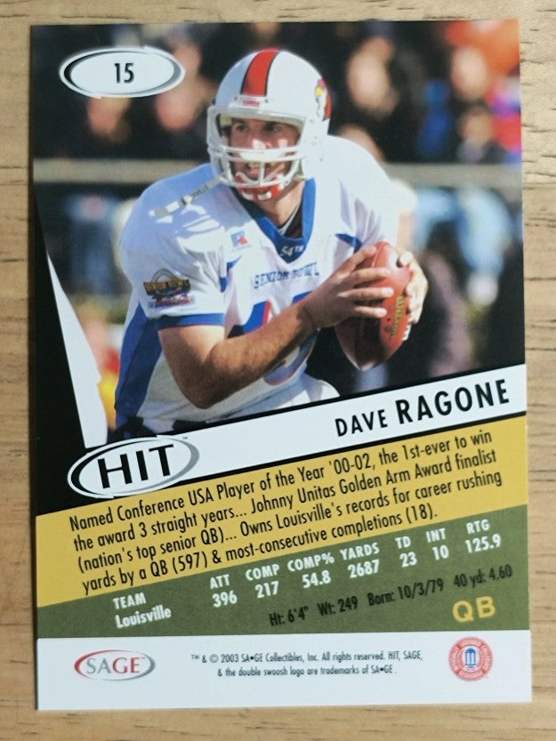 2003 SAGE HIT #15 Dave Ragone