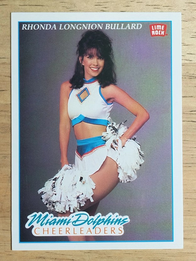 1992 Lime Rock Pro Football Cheerleaders #191 Rhonda Longnion Bullard
