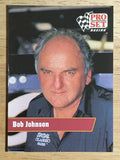 1991 Pro Set #3 Bob Johnson RC