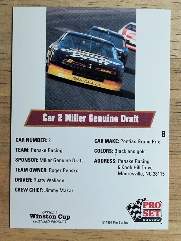 1991 Pro Set #8 Rusty Wallace's Car