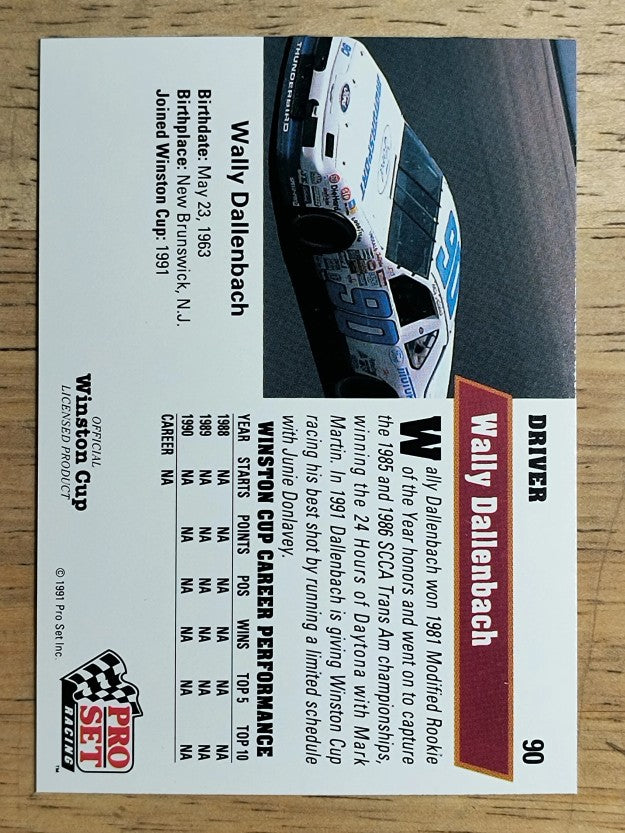 1991 Pro Set #90 Wally Dallenbach Jr. RC