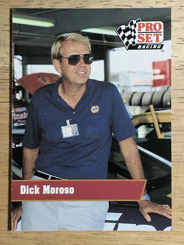 1991 Pro Set #112 Dick Moroso RC