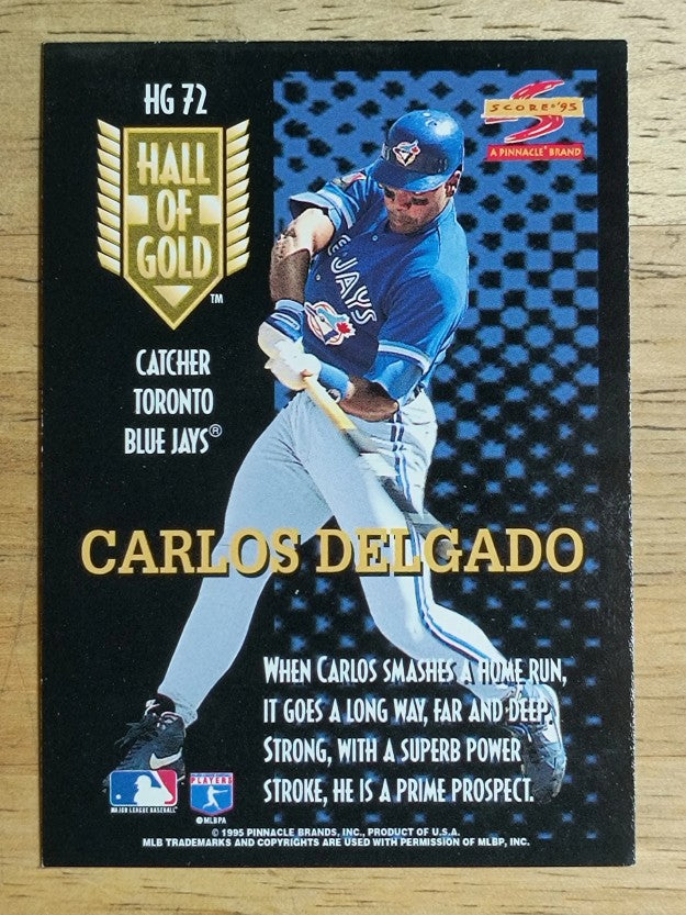 1995 Score Hall of Gold #HG72 Carlos Delgado