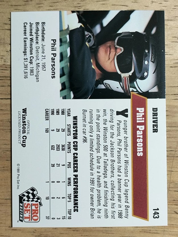 1991 Pro Set #143A Phil Parsons ERR/text reads Due to Health Problems...