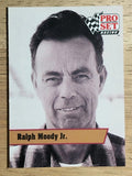 1991 Pro Set Legends #L22 Ralph Moody Jr.