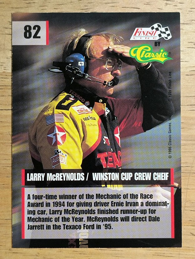 1995 Finish Line #82 Larry McReynolds
