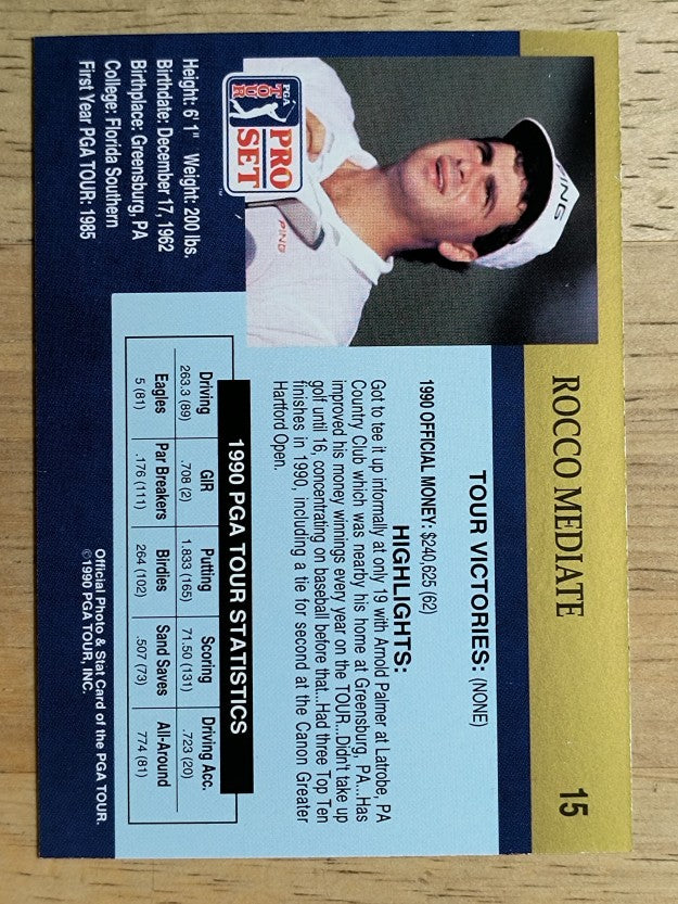 1990 Pro Set #15 Rocco Mediate RC