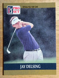 1990 Pro Set #46 Jay Delsing RC