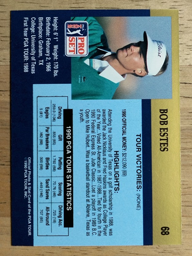 1990 Pro Set #68 Bob Estes RC