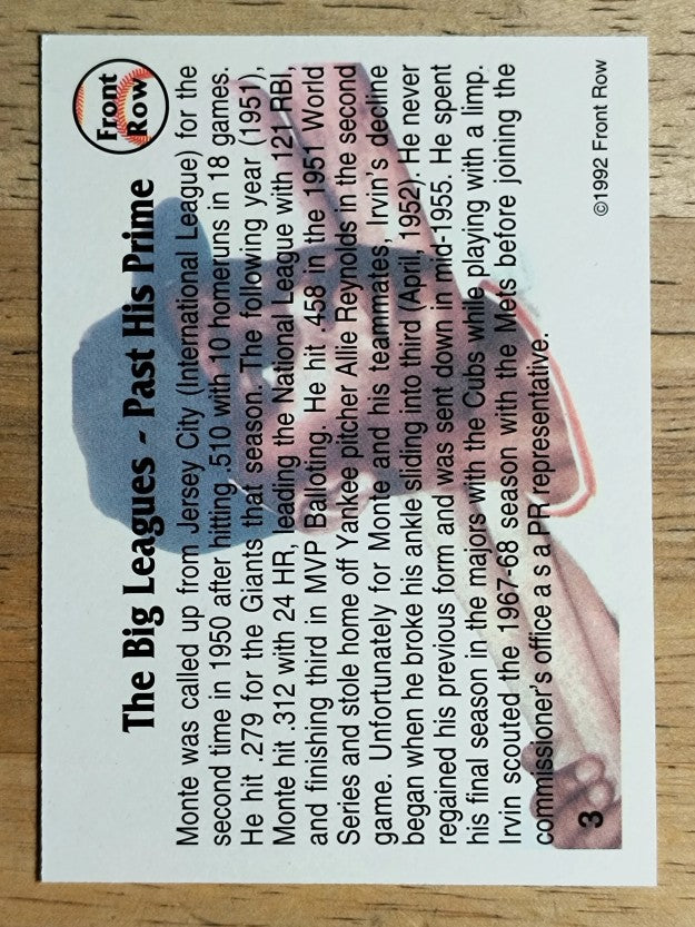 1992 Front Row Irvin #3 Monte Irvin/The Big Leagues/Past His Prime