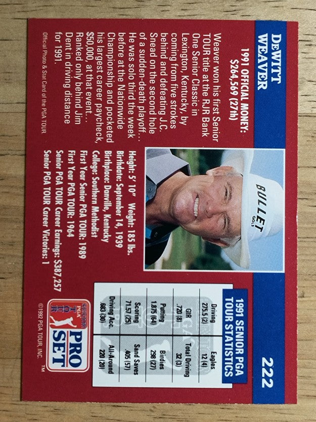 1992 Pro Set #222 DeWitt Weaver