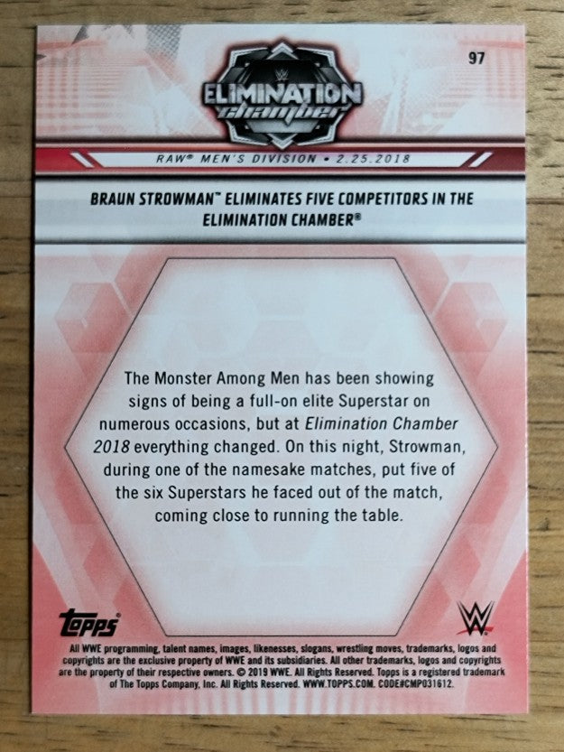 2019 Topps WWE Road to WrestleMania #97 Braun Strowman Eliminates Five
