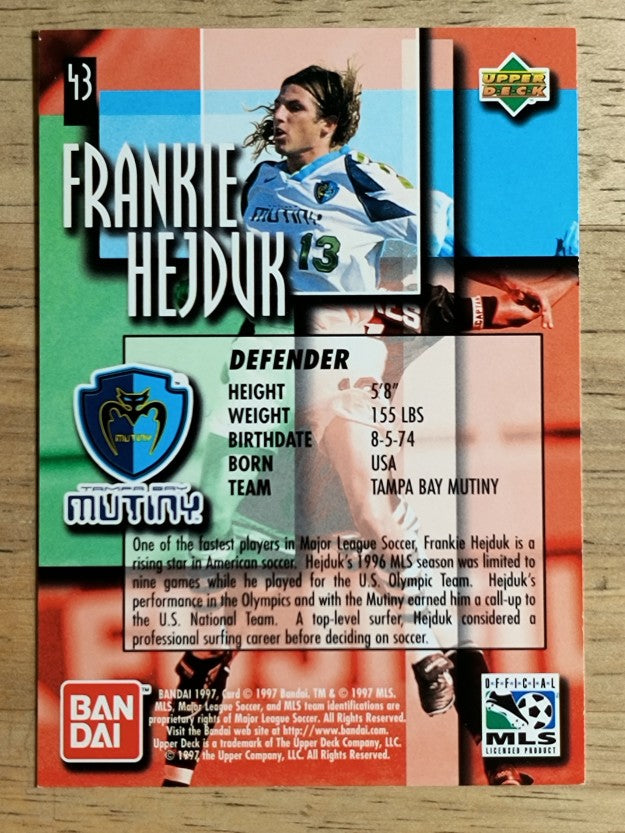 1997 Upper Deck MLS #43 Frankie Hejduk