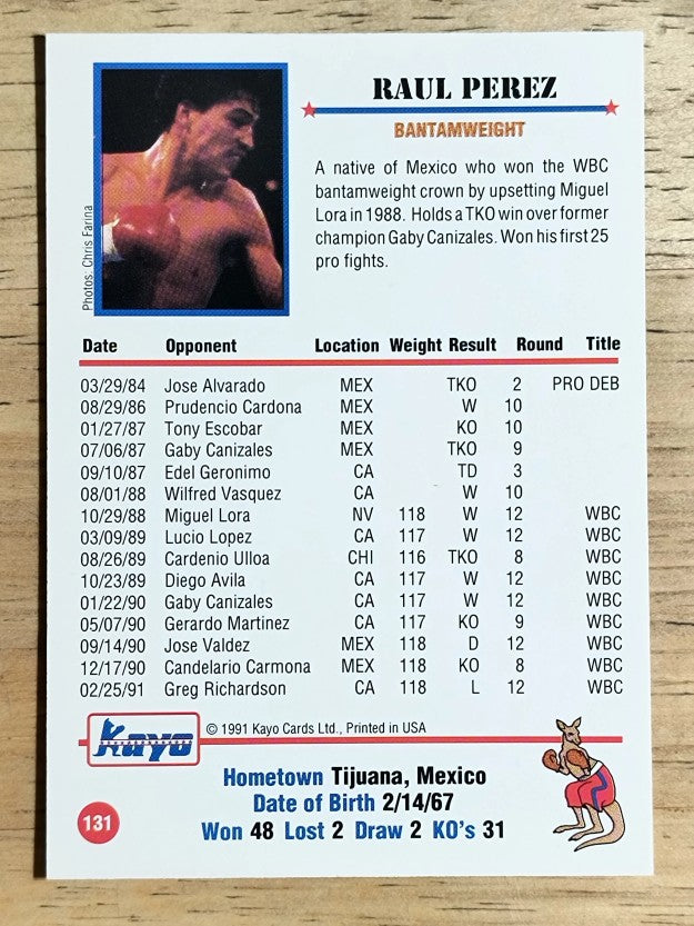 1991 Kayo #131 Raul Perez