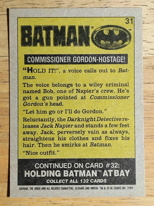 1989 Topps Batman Movie #31 Commissioner Gordon - Hostage