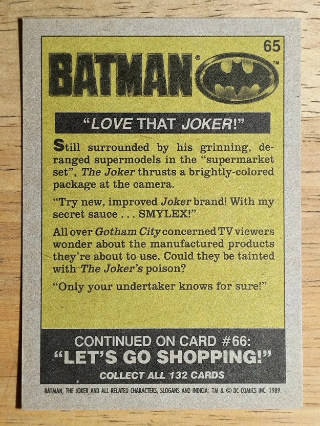 1989 Topps Batman Movie #65 Love that Joker