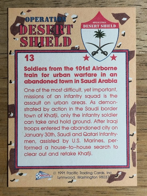 1991 Pacific Operation Desert Shield #13 House-To-House Assault