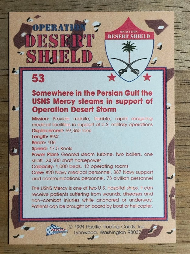 1991 Pacific Operation Desert Shield #53 USNS Mercy