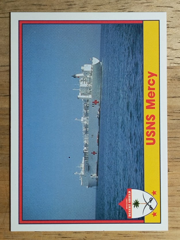 1991 Pacific Operation Desert Shield #53 USNS Mercy