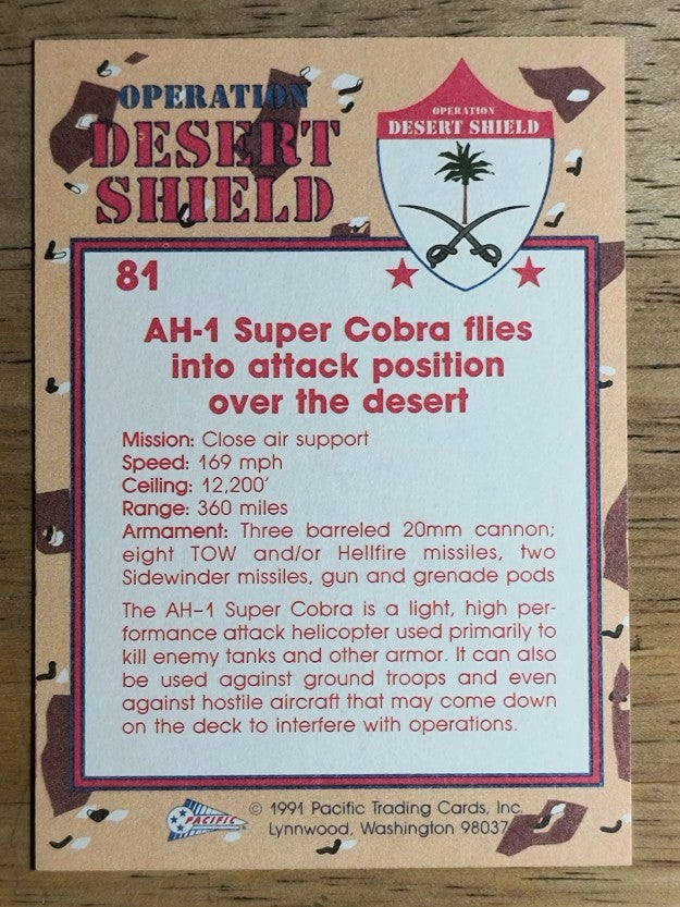 1991 Pacific Operation Desert Shield #81 Fangs of the Cobra