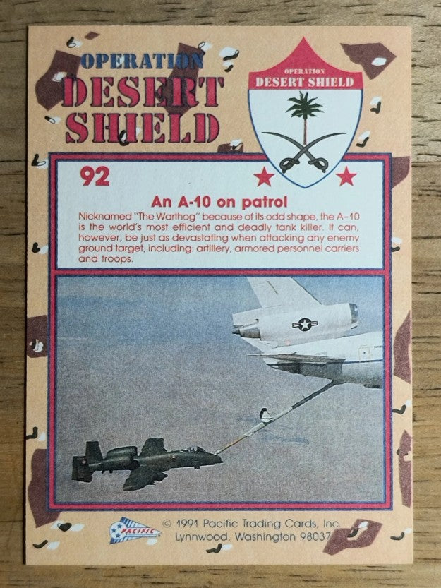 1991 Pacific Operation Desert Shield #92 A-10 Thunderbolt II Refuels