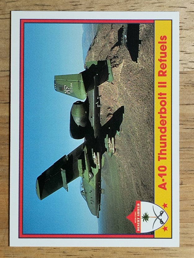 1991 Pacific Operation Desert Shield #92 A-10 Thunderbolt II Refuels